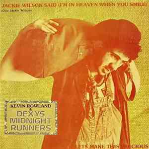 Kevin Rowland & Dexys Midnight Runners - Jackie Wilson Said / Let's Make This Precious download flac