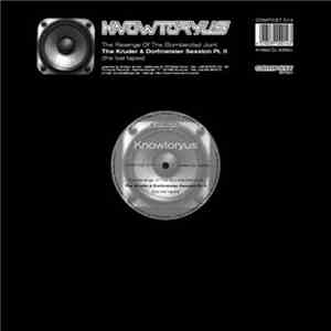 Knowtoryus - The Revenge Of The Bomberclad Joint: The Kruder & Dorfmeister Session Pt. II (The Lost Tapes) download flac