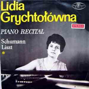 Lidia Grychtołówna - Piano Recital - Schumann - Liszt download flac
