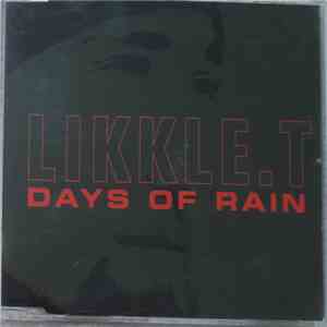 Likkle T. - Days Of Rain download flac