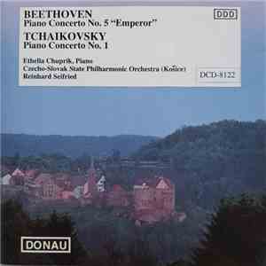 Ludwig van Beethoven / Pyotr Ilyich Tchaikovsky - Beethoven: Piano Concerto No. 5 "Emperor" / Tchaikovsky: Piano Concerto No. 1 download flac