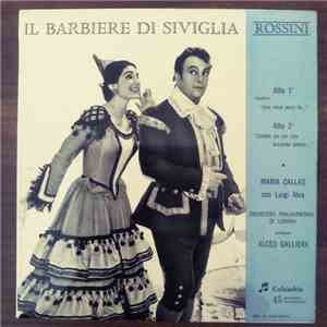 Maria Callas, Luigi Alva, The London Philharmonic Orchestra, Alceo Galliera - Brani Da "Il Barbiere di Siviglia" download flac