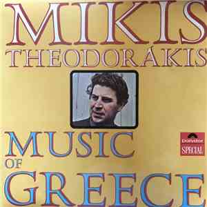 Mikis Theodorakis - The Music Of Greece FLAC album