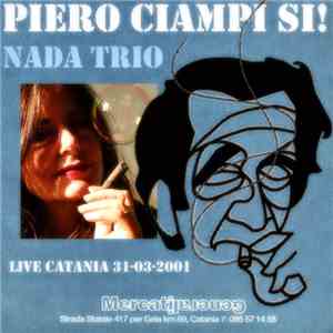 Nada Trio - Piero Ciampi Si! download flac