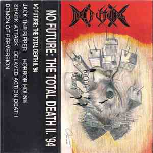 No Future  - The Total Death II download flac