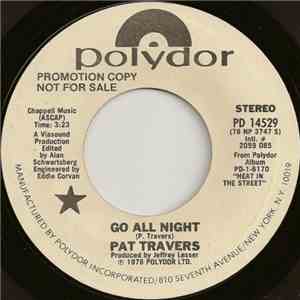 Pat Travers - Go All Night / Hammerhead download flac