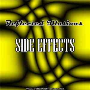 Reflected Illusions - Side Effects download flac