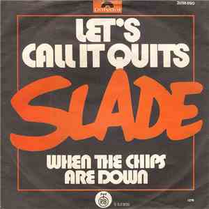 Slade - Let's Call It Quits download flac