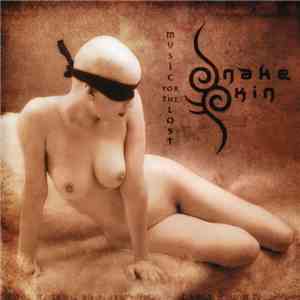 Snakeskin - Music For The Lost download flac