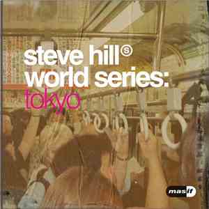 Steve Hill - World Series: Tokyo download flac