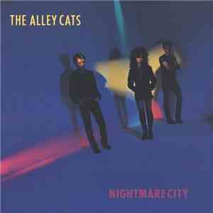 The Alley Cats  - Nightmare City download flac
