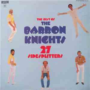 The Barron Knights - The Best Of The Barron Knights 27 Sidesplitters download flac