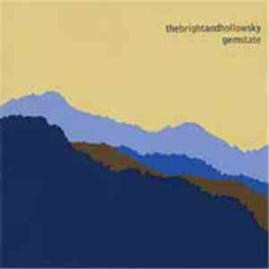 The Bright And Hollow Sky - Gem State download flac