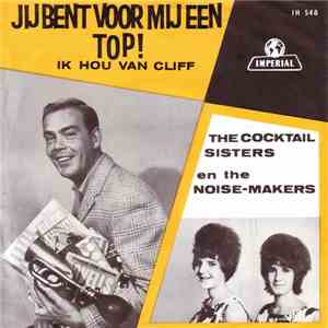 The Cocktail Sisters - Jij Bent Voor Mij Een Top download flac