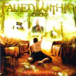 The Fallen Within - Intoxicated download flac