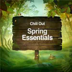 Various - Chill Out - Spring Essentials download flac