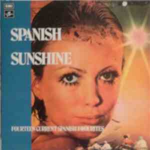 Various - Spanish Sunshine: 14 Current Spanish Favourites download flac