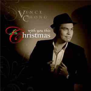 Vince Chong - With You This Christmas download flac