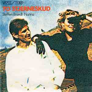 Voss / Torp, Steffen Brandt, Nanna, Peter Belli - To Stjerneskud / Ud Over Kanten download flac