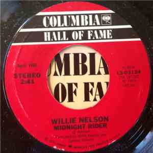 Willie Nelson - Midnight Rider / Heartaches Of A Fool download flac