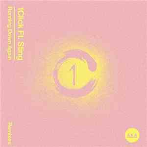 1Click Ft. Sting - Running Down Again FLAC album