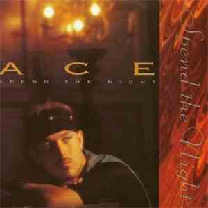 Ace  - Spend The Night download flac
