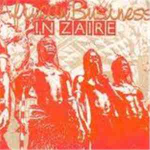 African Business - In Zaire Business download flac