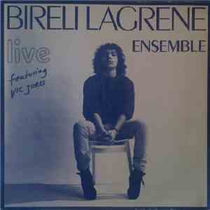 Bireli Lagrene Ensemble Featuring Vic Juris - Live download flac
