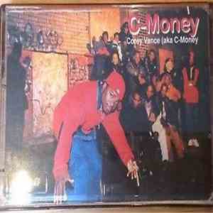 C-Money  - Corey Vance (Aka C-Money) download flac