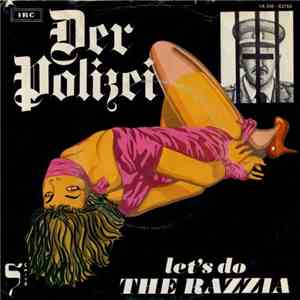 Der Polizei - Let's Do The Razzia download flac