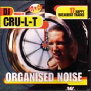 DJ Cru-L-T - Organised Noise download flac