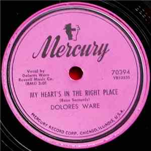 Dolores Ware - My Heart's In The Right Place / Tell Me Baby download flac