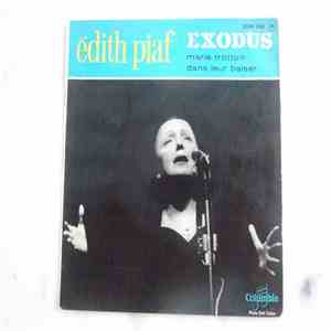 Edith Piaf - Exodus / Marie Trottoir / Dans Leur Baiser download flac