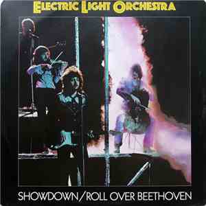 Electric Light Orchestra - Showdown / Roll Over Beethoven download flac