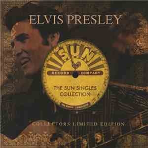 Elvis Presley - The Sun Singles Collection download flac