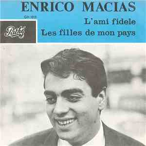 Enrico Macias - L'ami Fidele download flac