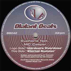 Euphoria Feat. MC Casper - Hardcore Overdose / Eternal Summer download flac