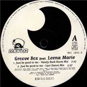 Groove Box  Feat. Leena Marie - Just Be Good To Me download flac