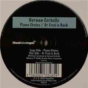 Hernan Cerbello - Piano Choice / Dr Fred Is Back download flac