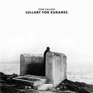 Item Caligo - Lullaby For Kuranes download flac