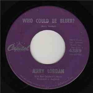 Jerry Lordan - Who Could Be Bluer? download flac