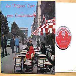 Joe "Fingers" Carr - Goes Continental download flac