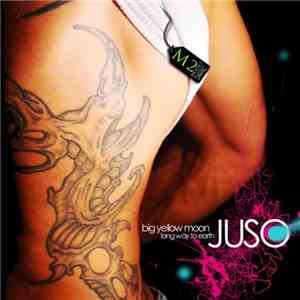 Juso  - Big Yellow Moon / Long Way To Earth download flac