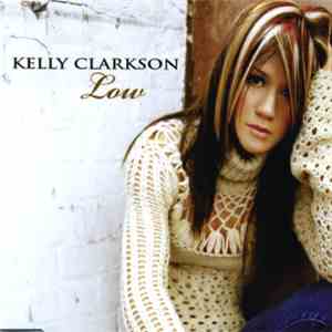 Kelly Clarkson - Low download flac