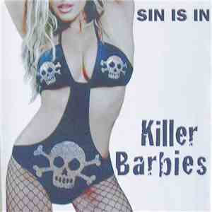 Killer Barbies - Sin Is In download flac