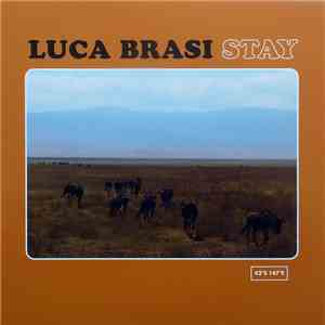 Luca Brasi  - Stay download flac