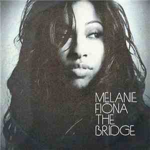 Melanie Fiona - The Bridge download flac