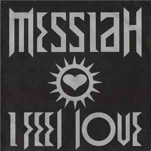 Messiah - I Feel Love download flac