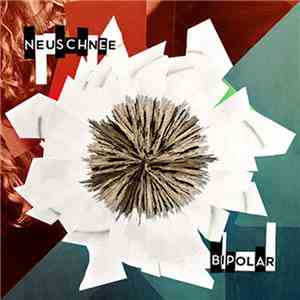 Neuschnee - Bipolar download flac
