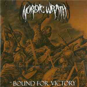 Nordic Wrath - Bound For Victory download flac